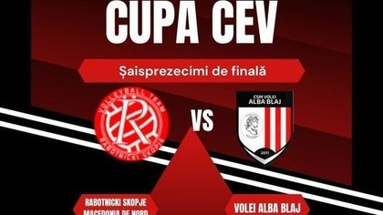 Rabotnicki Skopje va fi adversara echipei Volei Alba Blaj, în şaisprezecimile de finală ale Cupei CEV