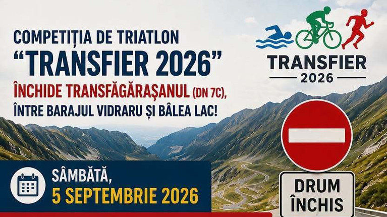 Transfăgăraşanul se închide sâmbătă, pentru desfăşurarea unei competiţii de triatlon. Circulaţia rutieră, oprită timp de 11 ore 