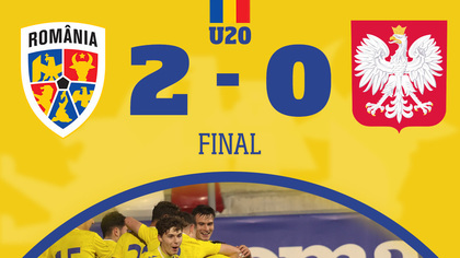 Echipa naţională U20, victorie cu Polonia, scor 2-0, în meci amical
