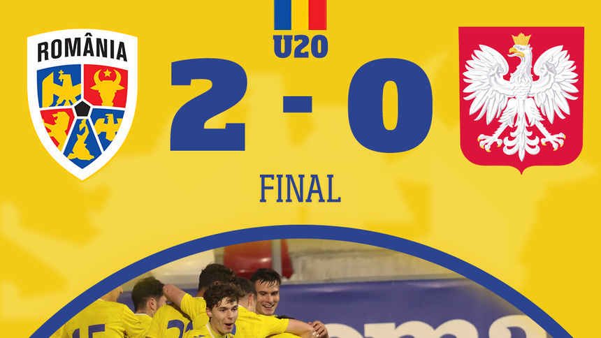 Echipa naţională U20, victorie cu Polonia, scor 2-0, în meci amical
