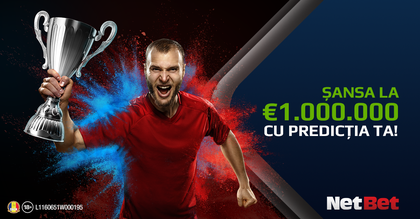 Predicţia de 1 milion de EURO pe NetBet