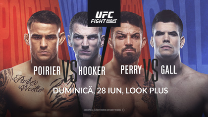 UFC FIGHT NIGHT: Poirier vs Hooker e LIVE pe Look Plus, duminică, de la 03:00! Luptele din Main Card