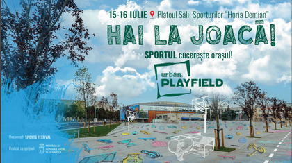 Urban Playfield: sportul cucereşte oraşul Cluj-Napoca. Un nou eveniment în oraşul de pe Someş