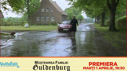 Marea premieră a serialului Moştenirea familiei Guldenburg, pe 1 aprilie, la Nostalgia TV