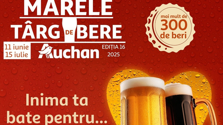 Auchan dă startul celei mai mari ediţii a Târgului de Bere: peste 300 de sortimente din 25 de ţări şi numeroase surprize pentru clienţi 