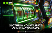 Cât de importantă este volatilitatea în sloturile online? 