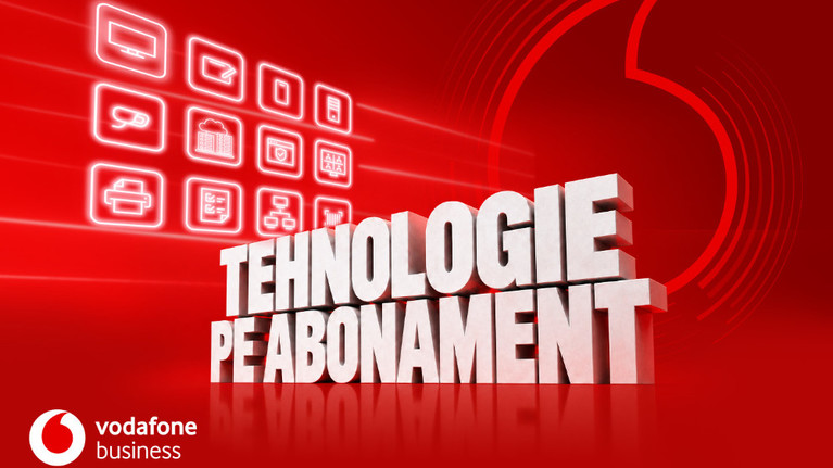 Vodafone Business lansează Tehnologie pe Abonament: echipamente, conectivitate, securitate şi servicii profesionale într-un singur abonament lunar