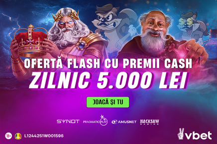 VBET, ofertă Flash cu premii cash: 5.000 de lei zilnic la orice slot