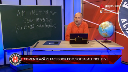 VIDEO | Fotbal All Inclusive cu Radu Banciu - 17 februarie. Emisiunea integrală