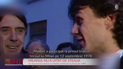 VIDEO | Documentar impresionant despre Paolo Maldini lansat de AC Milan! Finala cu Steaua din 1989, un capitol important