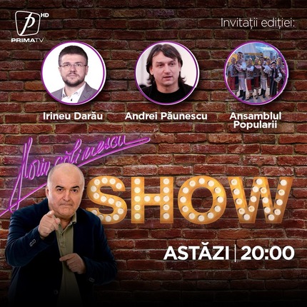 Irineu Darău, Andrei Păunescu şi Ansamblul Popularii vin la Florin Călinescu Show