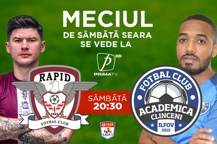 Rapid - Clinceni, sâmbătă, de la 20:30