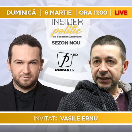 Vasile Ernu, în direct la Insider Politic, duminică de la ora 11:00