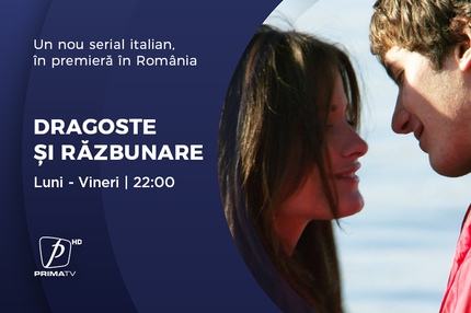 Serialul Dragoste şi răzbunare, de luni până vineri, de la 22:00. Nu pierde ultimele episoade!