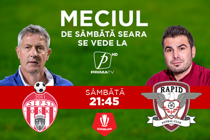 Sepsi - Rapid, sâmbătă, de la 21:45, la Prima TV