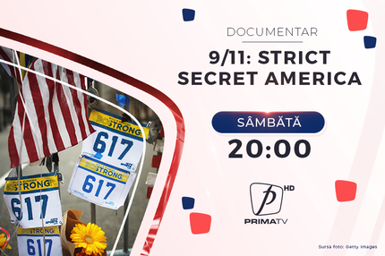 Prima TV difuzează documentarul Strict secret America: De la 11 Septembrie 2001, la atentatele de la Boston