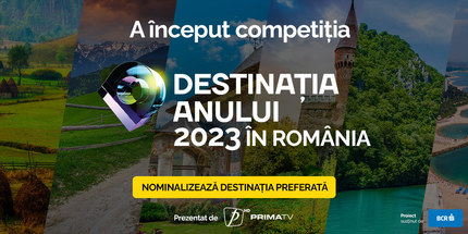 Înscrierile pentru competiţia Destinaţia Anului 2023 se apropie de final