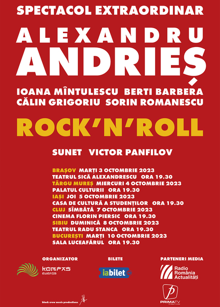 Alexandru Andrieş prezintă turneul ,,ROCK'N'ROLL”!