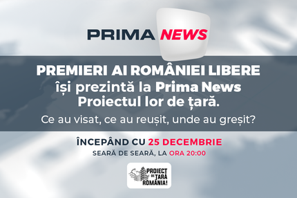 Prima News - Proiect de ţară: România, cu foştii premieri ai României