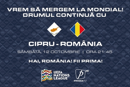 UEFA Nations League: Cipru - România, sâmbătă, 12 octombrie, ora 21:45, la Prima TV