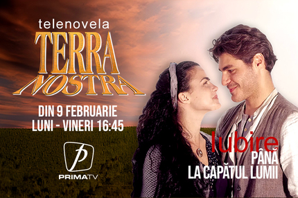 O poveste care a emoţionat milioane de telespectatori debutează pe micul ecran. Terra Nostra intră în grila Prima TV
