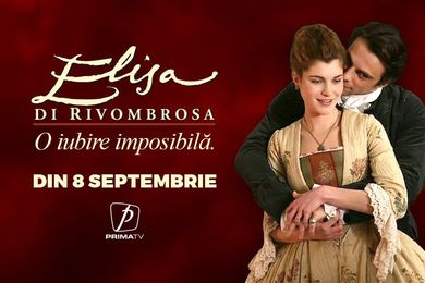 Elisa – marea poveste de iubire care a cucerit Italia ajunge la Prima TV, din 8 septembrie 2026