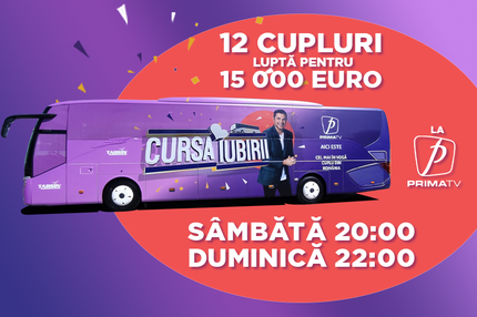 A început show-ul toamnei la Prima TV, Cursa Iubirii!