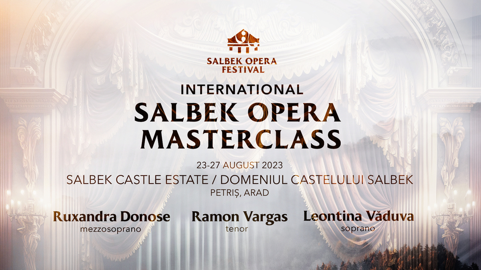 Tabără artistică pe domeniul Castelului Salbek. Internaţional Salbek Opera Masterclass, 23-37 august