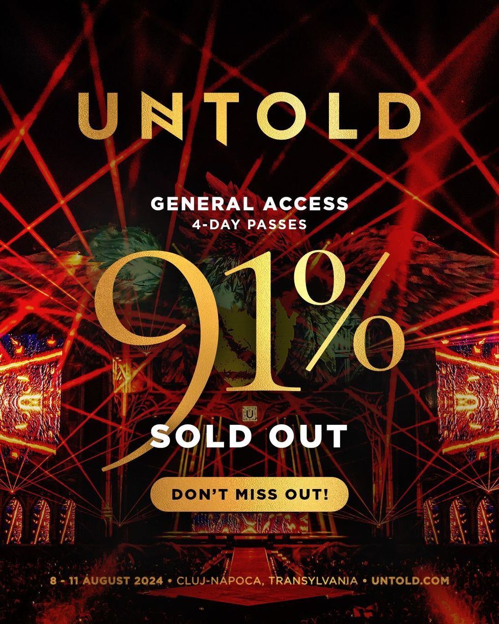 Se termină biletele pentru Untold 2024! Organizatorii anunţă că festivalul este la 91% sold-out