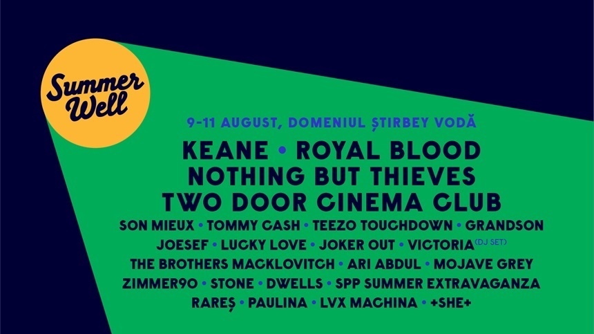 Keane, Nothing But Thieves, Royal Blood, Two Door Cinema Club vor cânta între 9 şi 11 august la Summer Well, în Buftea