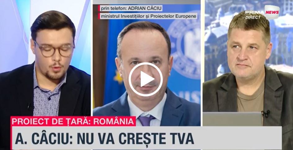 VIDEO. Adrian Câciu, la Proiect de ţară: România: Patru milioane de persoane vor beneficia de deduceri fiscale