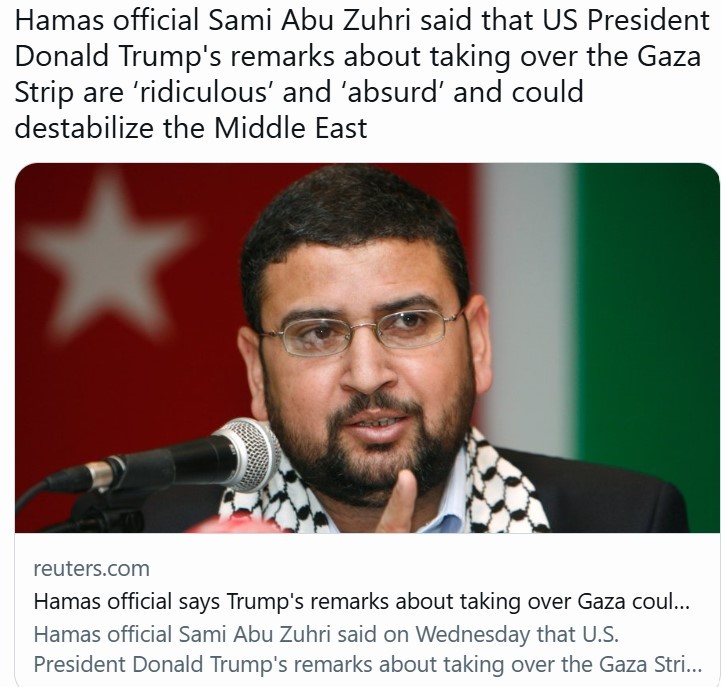 Hamas respinge dorinţa lui Trump de a prelua controlul Fâşiei Gaza drept ”ridicolă şi absurdă”. ”Orice idee de acest fel poate inflama regiunea”