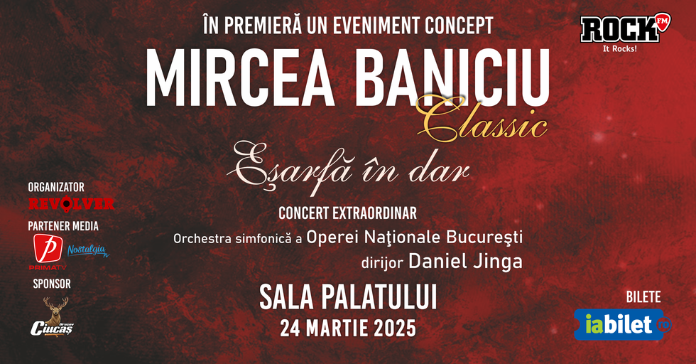 Mircea Baniciu prezintă concertul „Eşarfă în dar” Classic pe 24 martie la Sala Palatului din Bucureşti