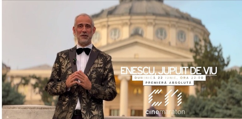 Enescu, jupuit de viu - premieră absolută de televiziune la Cinemaraton