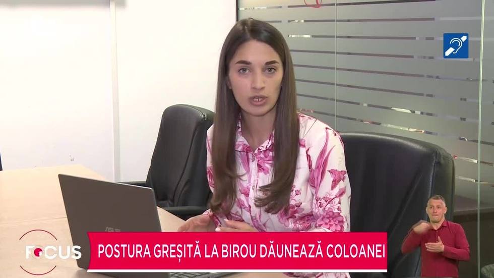 VIDEO. Postura greşită la birou dăunează coloanei. Tot mai mulţi tineri au hernie de disc