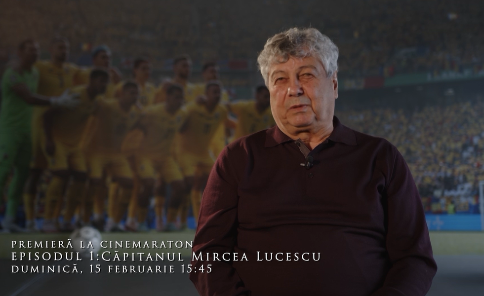 VIDEO. Mircea Lucescu, erou de film, într-un documentar produs de Cinemaraton şi Prima Sport. Premiera absolută, pe 15 februarie