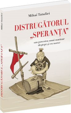 PARTENERIAT. Mihai Tatulici, stand propriu la Bookfest pentru romanul "Distrugătorul Speranţa sau povestea unui marinar deştept şi cu noroc"