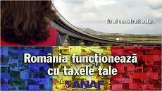 VIDEO. „Taxele tale” sau „Taxe Letale”? Umor involuntar în campanie ANAF. Sloganul oficial: „România funcţionează cu taxele tale”