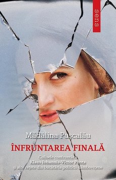 Mădălina Puşcalău lansează cartea "Înfruntarea finală", volumul scris după confruntarea dintre Iohannis şi Ponta