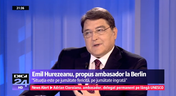 Emil Hurezeanu a explicat motivele pentru care a acceptat să fie propus ambasadorul României la Berlin