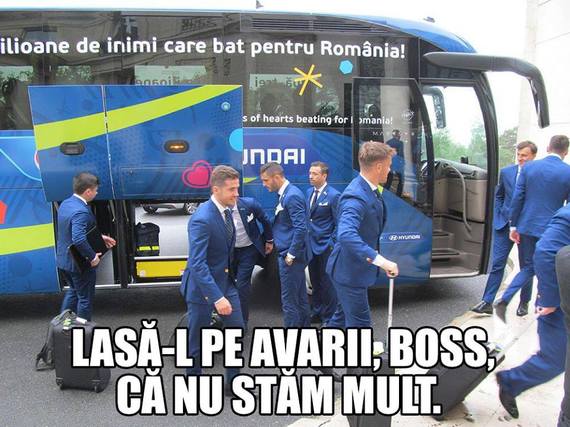 FOTO. Haz de necaz. „Lasă-l pe avarii, boss, că nu stăm mult”. România la Euro 2016, ţinta glumelor pe Facebook