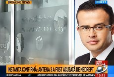 Cum s-a văzut la Antena 3 motivarea instanţei în cazul de şantaj: „Antena 3 a fost acuzată pe nedrept”