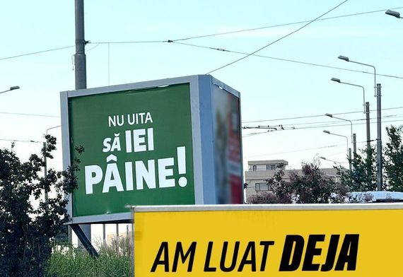 FOTO. Campanie inedită. Cum s-a legat un brand de pâine de mesajul „Nu uita să iei pâine”. Cui aparţine mesajul 