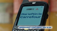 VIDEO. Mesajul Carrefour „Dacă găseşti în altă parte mai ieftin plătim de 10 ori diferenţa”, oprit de pe TV. De ce?