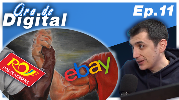 Ora de digital. Ep. 11: Vine ebay în România? Parteneriat al gigantului amercian cu Poşta. Şi iphone-ul care o să vorbească în locul tău