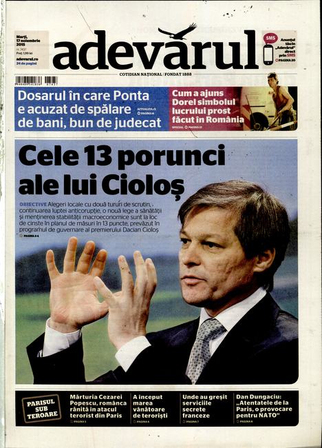PRESA DE AZI. Adevărul: "Cele 13 porunci ale lui Cioloş"