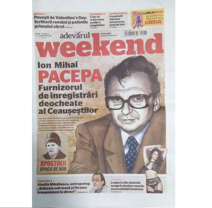 PRESA DE AZI. Weekend Adevărul: „Ion Mihai Pacepa, furnizorul de înregistrări deocheate al Ceauşeştilor”