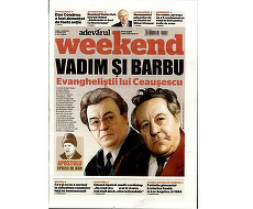 PRESA DE AZI. Weekend Adevărul: "Vadim şi Barbu, evangheliştii lui Ceauşescu"