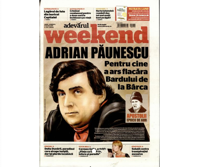 Weekend Adevărul: Adrian Păunescu. Pentru cine a ars flacăra Bardului de la Bârca