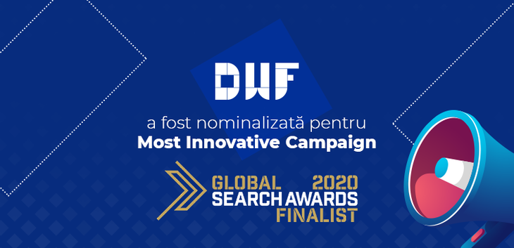 COMUNICAT. DWF este finalistă la Global Search Awards pentru cea mai inovatoare campanie SEO!